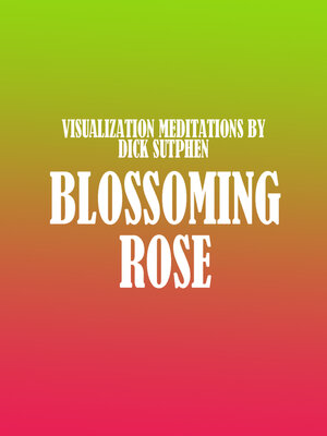 cover image of Blossoming Rose